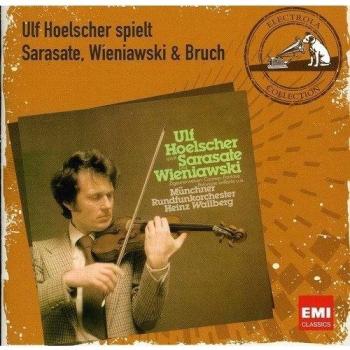Sarasate & Wieniawski by Ulf Hoelscher