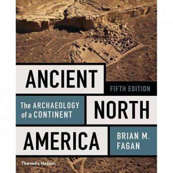 Thames & Hudson Ancient North America: The Archaeology of a Continent
