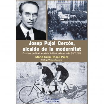 Josep pujol cercos, l'alcalde de la modernitat (Bolsillo) (Tapa blanda).