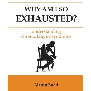 Why am I So Exhausted?: Understanding Chronic Fatigue