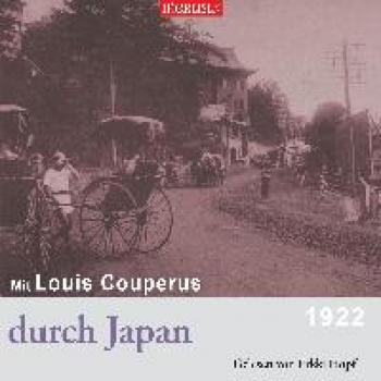 Couperus, Louis: Mit Louis Couperus durch Japan