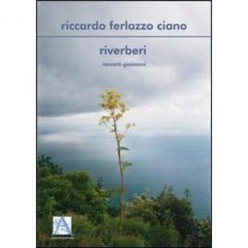 Riverberi. Racconti gioiosani