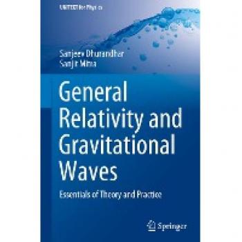 Mitra, Sanjit: General Relativity and Gravitational Waves