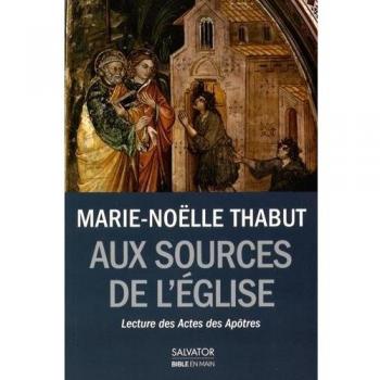 Aux sources de l'église naissante