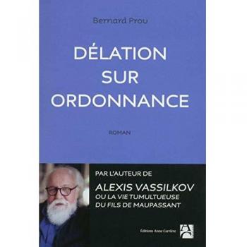 Délation sur ordonnance