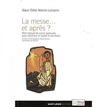 La messe...et après ?