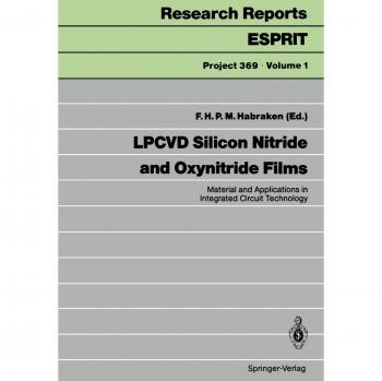 LPCVD Silicon Nitride and Oxynitride Films