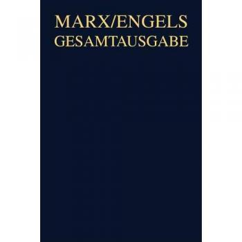 Karl Marx / Friedrich Engels: Exzerpte und Notizen, September 1853 bis Januar 1855