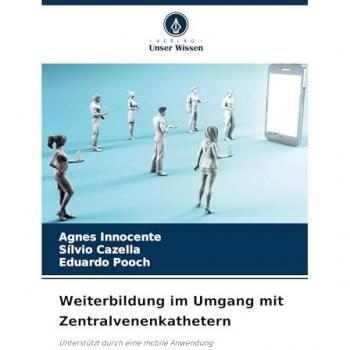 Weiterbildung im Umgang mit Zentralvenenkathetern