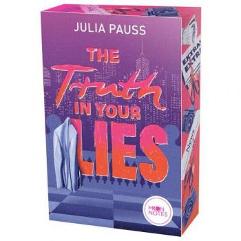 Julia Pauss The Truth In Your Lies: Eine Aufregende Liebesgeschichte Mit Den Angesagten Tropes „fake Dating“ Und „opposites Attract“ Für New-Adult-Fans Ab 16 Jahren