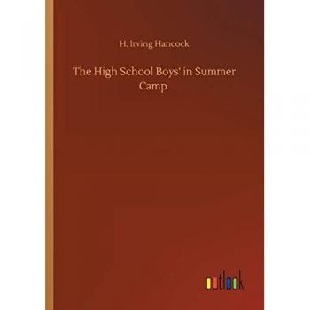 The High School Boys' in Summer Camp
