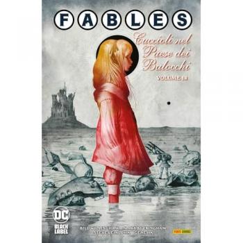 Fables. Vol. 18: Cuccioli nel paese dei balocchi