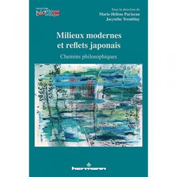 Milieux modernes et reflets japonais : Chemins philosophiques