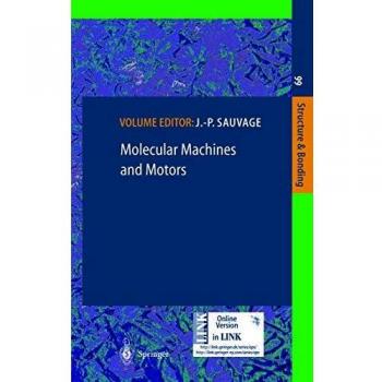Molecular Machines and Motors (Structure and Bonding, Band 99)