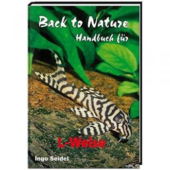 Back to Nature Handbuch für L-Welse