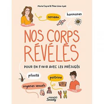Nos corps révélés : Cerveau, Hormones, Pilosité et Organes Sexuels