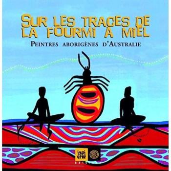 Sur les traces de la fourmi à miel