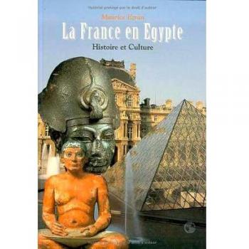 La France en Egypte: Histoire et culture