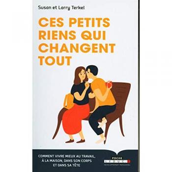 Ces petits riens qui changent tout