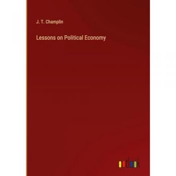 Lessons on Political Economy