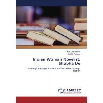 Dorshetwar, Kirti: Indian Woman Novelist: Shobha De