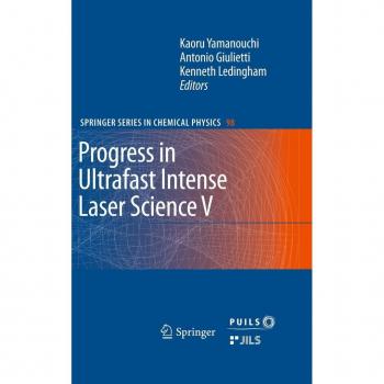 Vitalsource Technologies, Inc. Progress In Ultrafast Intense Laser Science