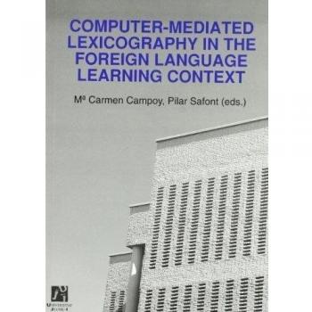 Computer-mediated lexicography in the foreign language learning context