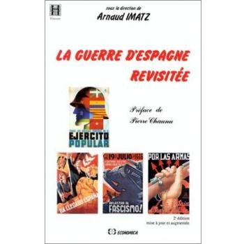 Guerre d'espagne revisitee (la)