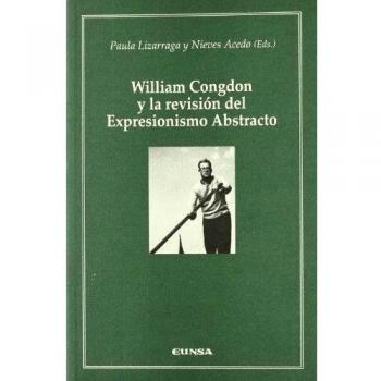 William congdon y la revision del expresionismo abstracto