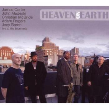 Heaven on Earth – Live-Album von Carter, James & Medeski – 5,99 €, ab 05.04.2025 verfügbar
