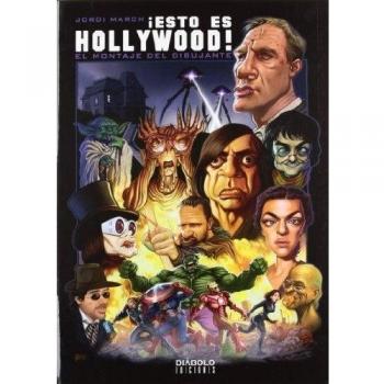 Diabolo Ediciones Libro Esto Es Hollywood! El Montaje Del Dibujante Spanish