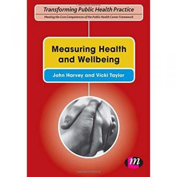 Measuring Health and Wellbeing