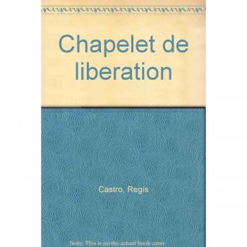 Chapelet de liberation de Regis Castro | Livre | état bon