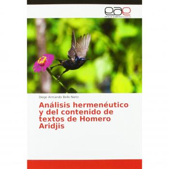Análisis hermenéutico y del contenido de textos de Homero Aridjis