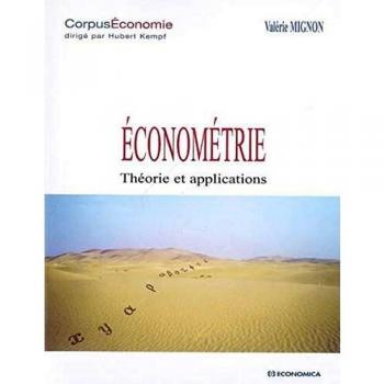 Econométrie : Théorie et applications