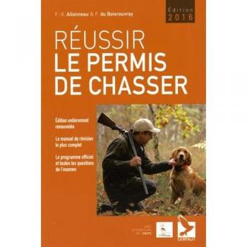 Réussir le permis de chasser