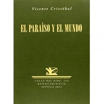 El paraiso y el mundo (Tapa blanda).
