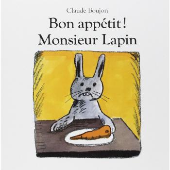 bon appetit monsieur lapin