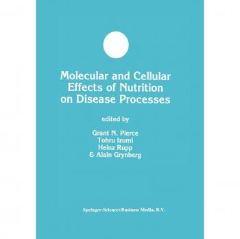 Molecular and Cellular Effects of Nutrition on Disease Processes