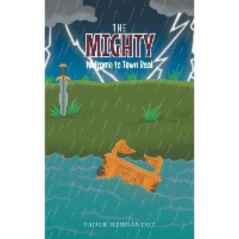 The Mighty: Welcome to Town Real