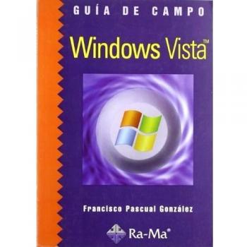 Guía de campo de microsoft windows vista (Tapa blanda).