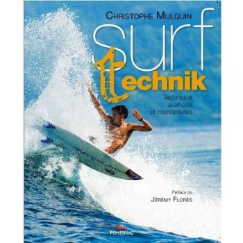 Surf technik : Techniques avancées et manoeuvres