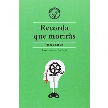 RECORDA QUE MORIRÀS