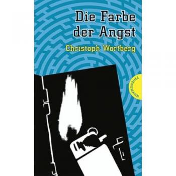 Christoph Wortberg Die Farbe Der Angst