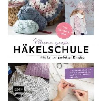 Meine große Häkelschule