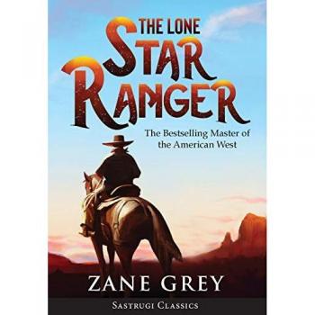 The Lone Star Ranger (Annotated)