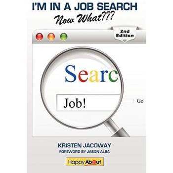 I'm in a Job Search--Now What???