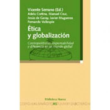 Etica y globalizacion (Tapa blanda).
