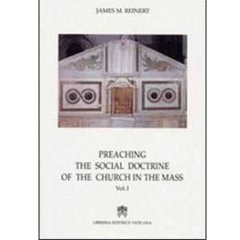 Preaching the social doctrine of the Church in the Mass