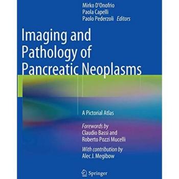 Imaging and Pathology of Pancreatic Neoplasms